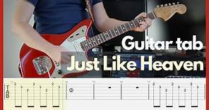 The Cure - Just Like Heaven (Guitar cover with tab)