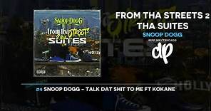 Snoop Dogg - From Tha Streets 2 Tha Suites (FULL MIXTAPE)