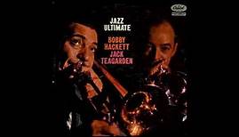 Bobby Hackett & Jack Teagarden - Jazz Ultimate ( Full Album )