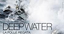 Deep Water - La folle regata