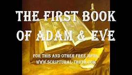 First Book of Adam & Eve - Entire Book