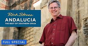Rick Steves' Andalucia: The Best of Southern Spain | Full Special