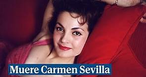 Muere Carmen Sevilla, la actriz y mito de las mil vidas
