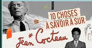10 choses à savoir à sur Jean Cocteau - Culture Prime