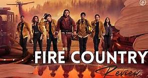 Fire Country Season 1 Review