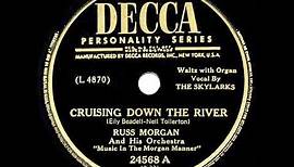 1949 HITS ARCHIVE: Cruising Down The River - Russ Morgan (a #1 record)