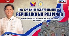 125th Anniversary of the First Republic of the Philippines 1/23/2024