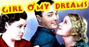 Girl of My Dreams 1934 | Classic Movies