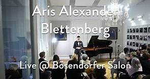Easter Concert Aris Alexander Blettenberg - Live @ Bösendorfer Salon