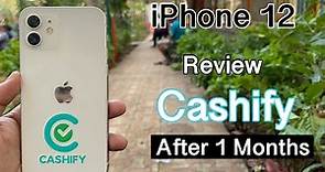 iPhone 12 Buy From Cashify 1 Month Review..!