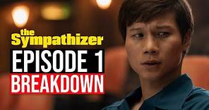 The Sympathizer Season 1 Episode 1 Breakdown | Recap & Review