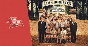 Bruno Coulais - Les Choristes - Les choristes