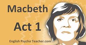 Macbeth Act 1 Summary with Key Quotes & English Subtitles