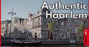 Discover authentic Haarlem | I amsterdam