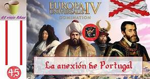 EUIV Guía Conquista Mundial con Castilla - Capítulo #45 La anexión de Portugal