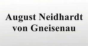 August Neidhardt von Gneisenau