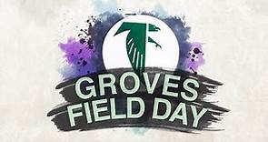 Groves High School Field Day 2021-2022
