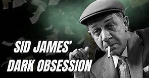 Sid James Lived with His Dark Obsession for His Entire Life