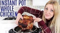 How to Cook a Whole Chicken in the Instant Pot