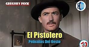 Gregory Peck ✪ El Pistolero, la sombra de la Leyenda - Nueva en Color