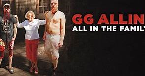 GG.Allin.All.In.The.Family.2017.720p.WEB.H264-AMRAP