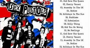 Sex Pistols Greatest Hits Collection || The Very Best of Sex Pistols