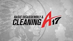 Basic Disassembly and Cleaning of the Savage Arms A17 Rifle