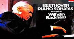 Beethoven - The Complete (32) Piano Sonatas + Presentation (reference recording : Wilhelm Backhaus)
