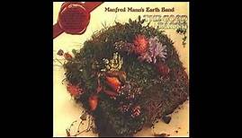 Manfred Mann's Earth Band Give Me the Good Earth with Lyrics in Description