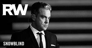 Robbie Williams | 'Snowblind' | Swings Both Ways Official Track