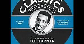 Ike Turner - Blues & Rhythm Series 5176: The Chronological Ike Turner 1951-1954 (2006)