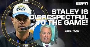 Brandon Staley is 'so disrespectful to the game' - Rex Ryan reacts to the Chargers' blown lead | KJM