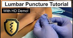 Lumbar Puncture (Spinal Tap) - Comprehensive Tutorial & Demonstration!