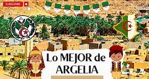Qué ver en ARGELIA - Las mejores Ciudades de Argelia 🇩🇿