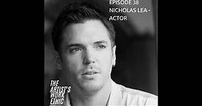 Actor Nicholas Lea (The X-Files & Kyle XY) Interview - The Artist's Work Ethic Podcast