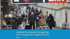 Oakland bans facial recognition technology