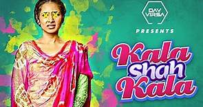 Kala Shah Kala (Savage Love Mix) | Dav Virsa