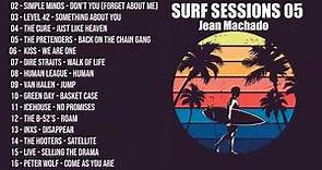 Surf Sessions 05 - Best Of Surf Music, New Wave & Synth-Pop.