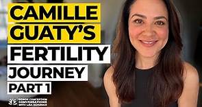 Camille Guaty's fertility journey | Donor Conception Conversations