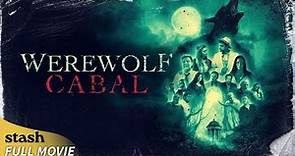 Werewolf Cabal | Supernatural Horror | Full Movie | Cult Worshippers