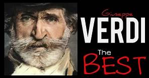 The Best of Verdi -150 minutes of Classical Music . HQ Recording