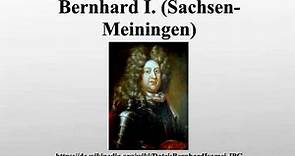 Bernhard I. (Sachsen-Meiningen)