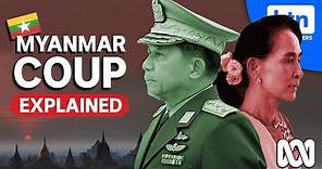 Myanmar Coup Explained: Protests, Military, Min Aung Hlaing & Aung San Suu Kyi