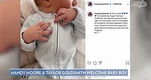 He's Here! Mandy Moore and Husband Taylor Goldsmith Welcome Son August Harrison: 'Our Sweet Boy'