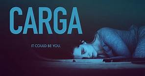 Carga (2019) Official Trailer | Breaking Glass Pictures | BGP Indie Movie