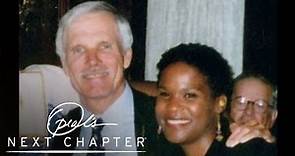 Why Mary Williams Says Ted Turner Is a "True Father" | Oprah's Next Chapter | Oprah Winfrey Network