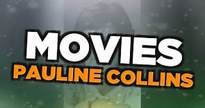 Best Pauline Collins movies