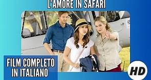 Amore in safari I HD I Commedia I Romantico I Film completo in Italiano