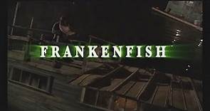 Frankenfish (2004) Trailer (HD)