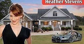 Heather Stevens Net Worth 2024: Husband, Age, Children, Relationship, Lifestyle, Bio